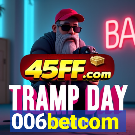 006betcom