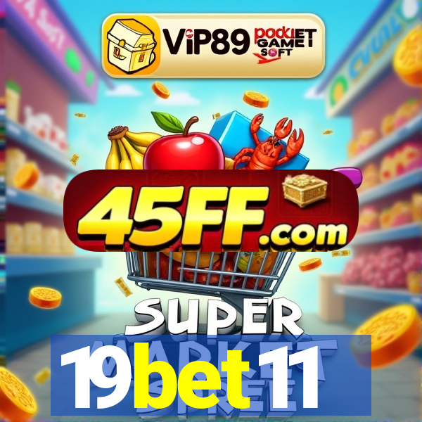 19bet11