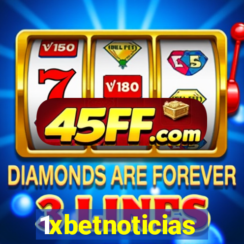 1xbetnoticias