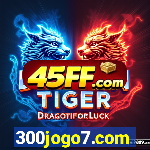 300jogo7.com