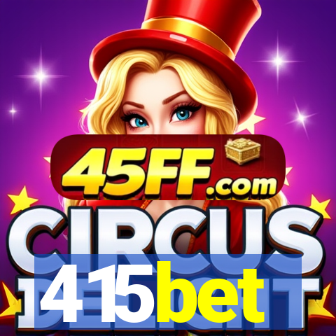 415bet
