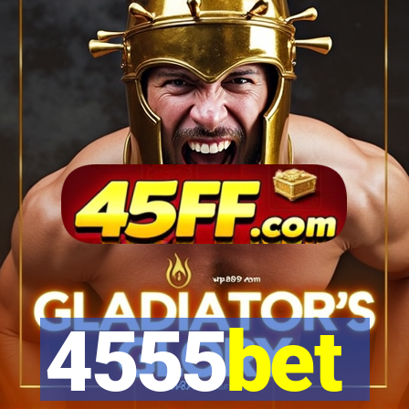 4555bet