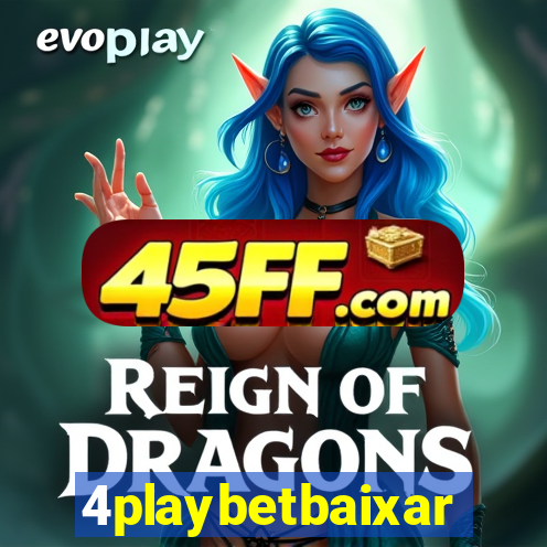 4playbetbaixar