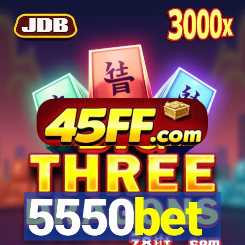 5550bet