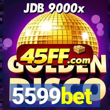 5599bet