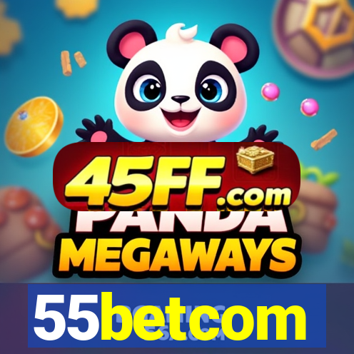 55betcom