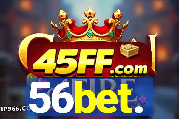 56bet.
