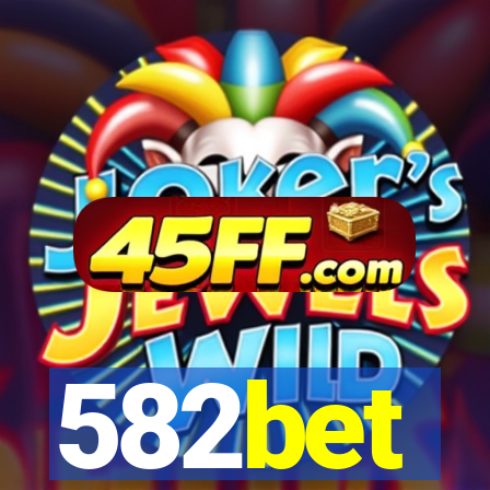 582bet