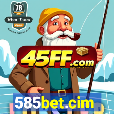 585bet.cim