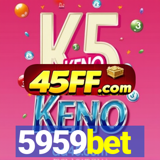 5959bet