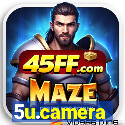 5u.camera