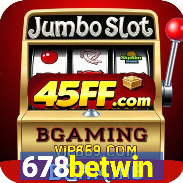 678betwin