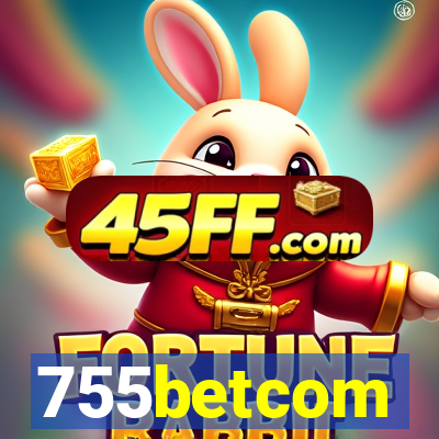 755betcom
