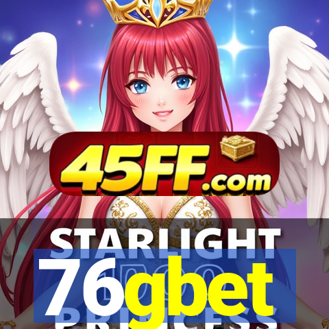 76gbet