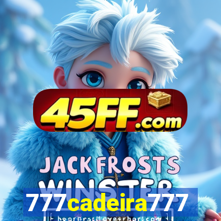 777cadeira777