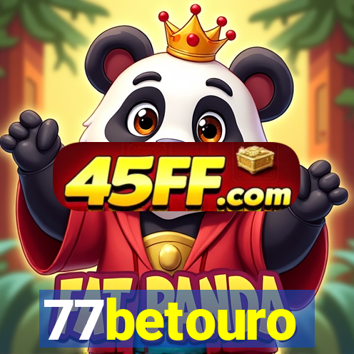 77betouro