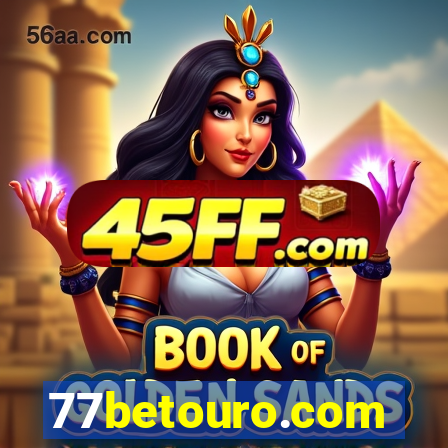 77betouro.com