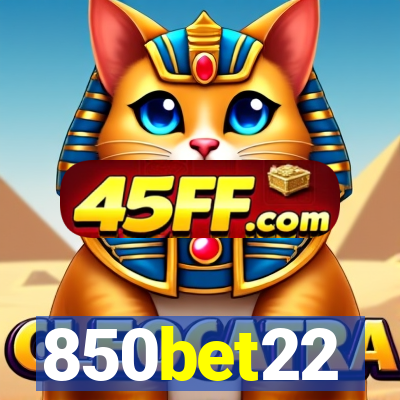850bet22