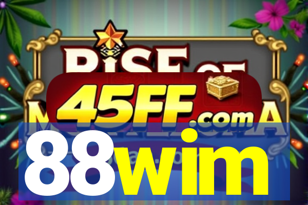 88wim