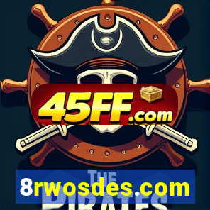 8rwosdes.com