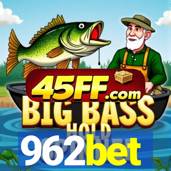 962bet