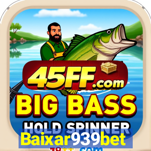 Baixar939bet