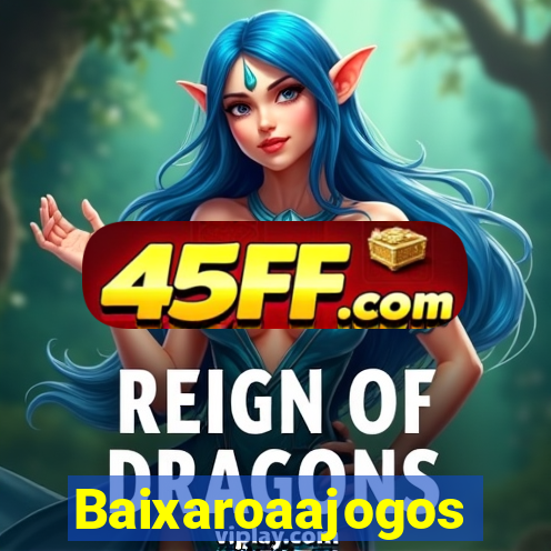 Baixaroaajogos