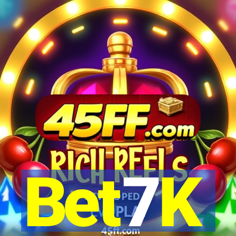 Bet7K