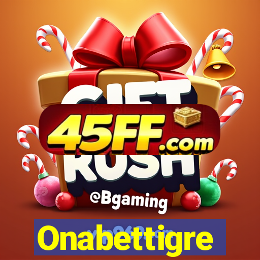 Onabettigre