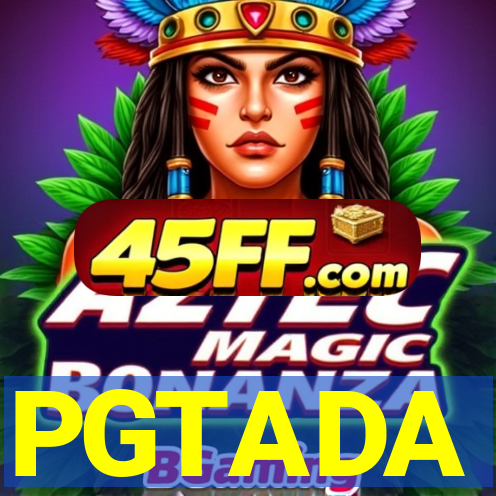 PGTADA