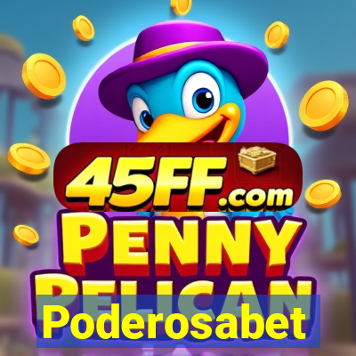 Poderosabet