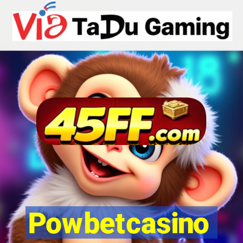Powbetcasino