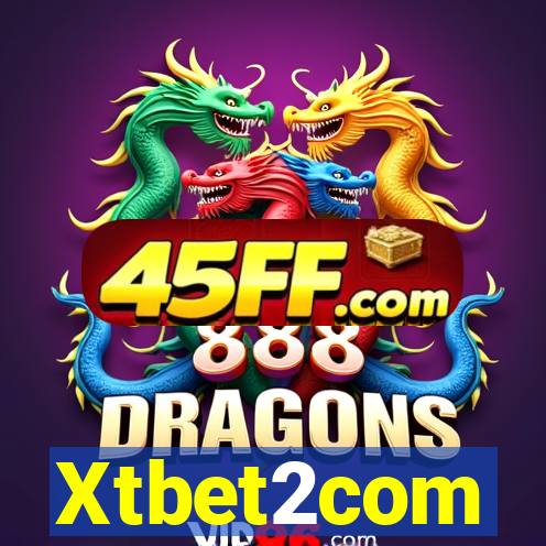 Xtbet2com