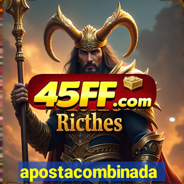 apostacombinada