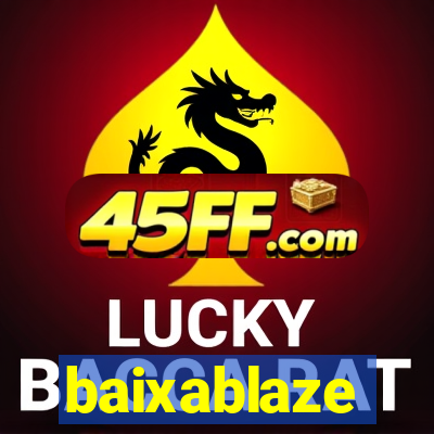 baixablaze