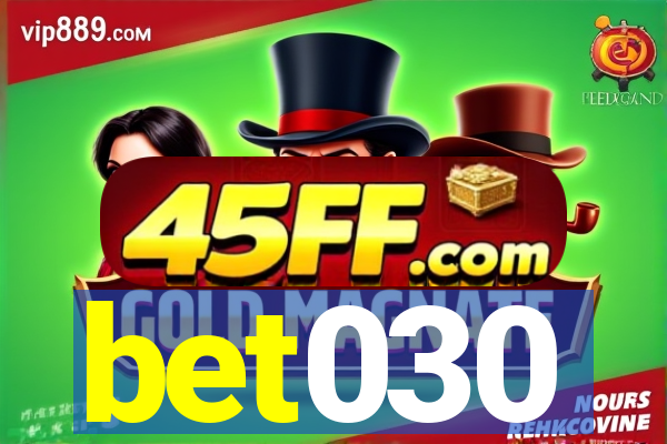 bet030