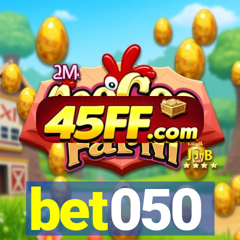 bet050