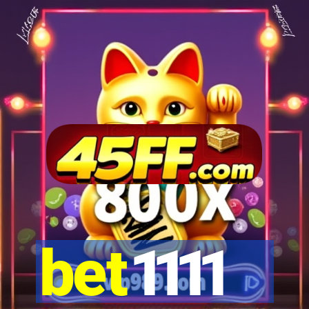 bet1111