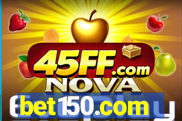 bet150.com