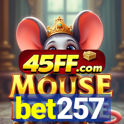 bet257