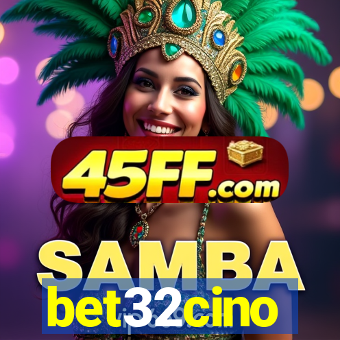 bet32cino