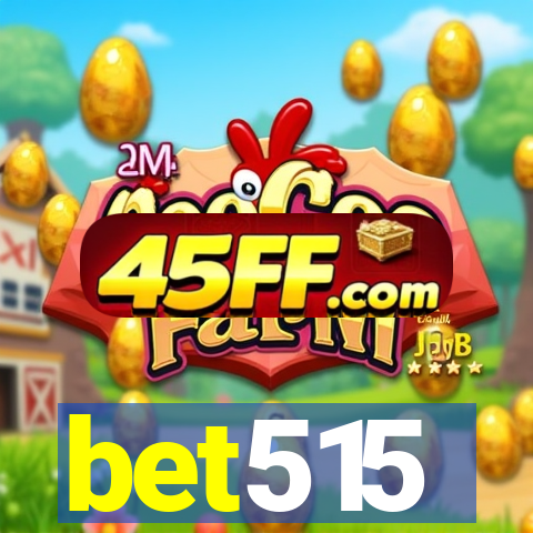bet515