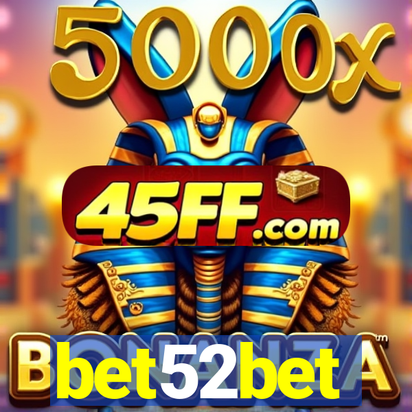 bet52bet