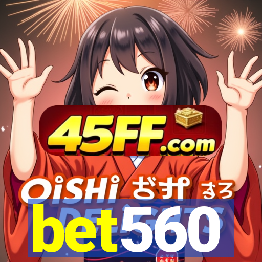 bet560