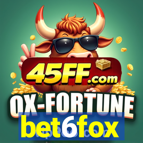 bet6fox