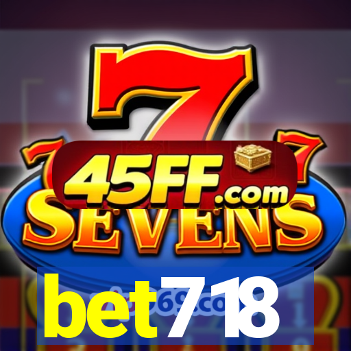 bet718