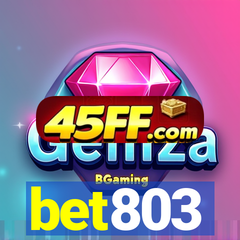 bet803