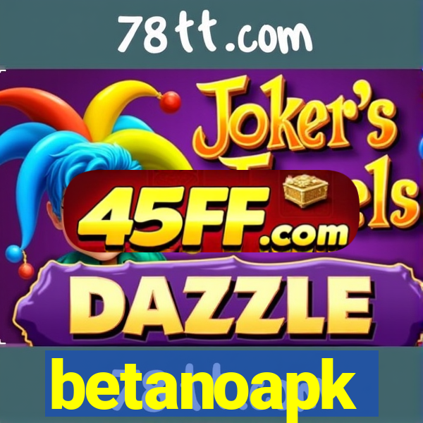 betanoapk