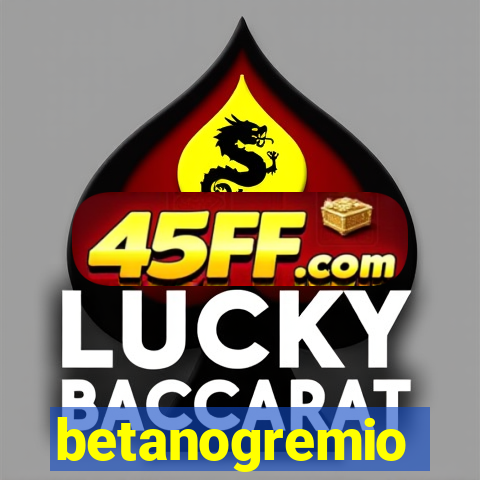 betanogremio