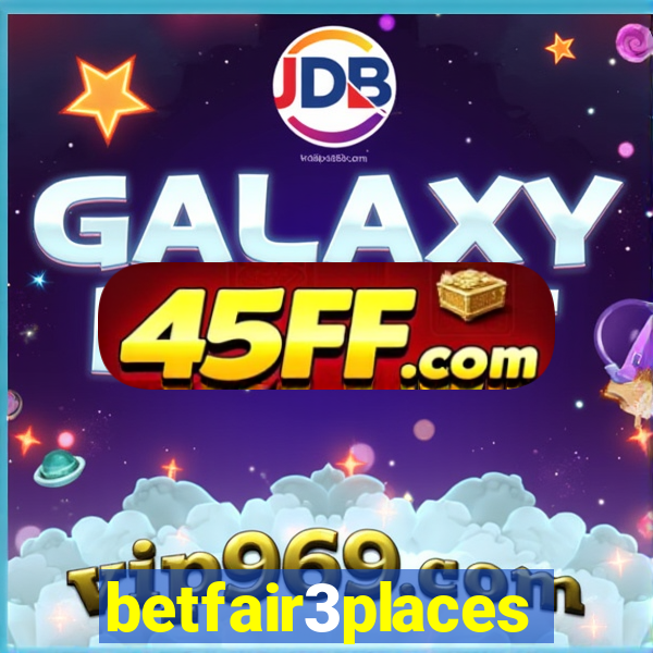 betfair3places